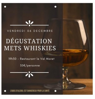 Dégustation Mets/Whiskies - Vendredi 06 Décembre