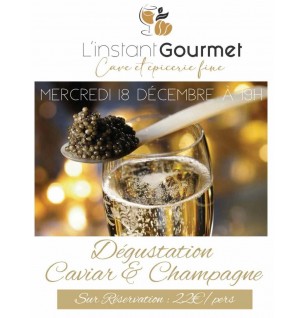 Dégustation Caviar & Champagne- Mercredi 18 Décembre à 19h