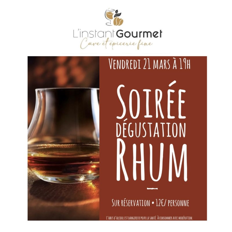 Soirée Dégustation Rhum - Vendredi 21 Mars à 19h